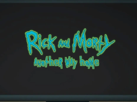 Rick and Morty: Another Way Home v4.2.1